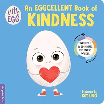 Little Egg - Eggcellent Kindness Book
