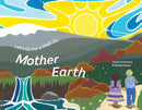 Let's Go For A Walk On Mother Earth Book