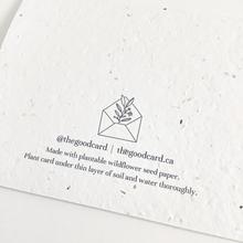 The Good Card - Plantable Seed Paper Greeting Card - Holiday Collection FINAL SALE
