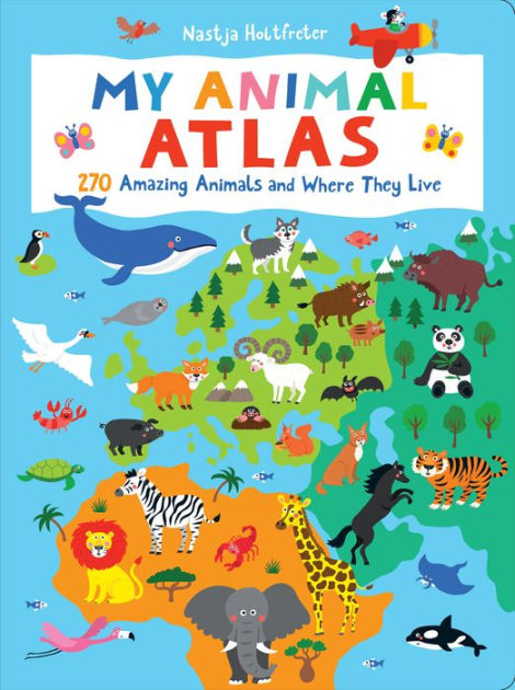 My Animal Atlas Book by Nastja Holtfreter