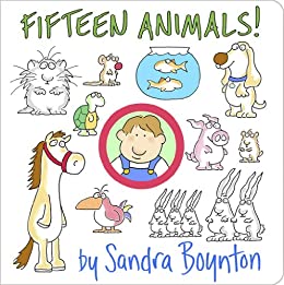 Fifteen Animals - by Sandra Boynton