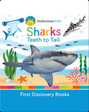 Smithsonian Kids - Sharks Teeth to Tails