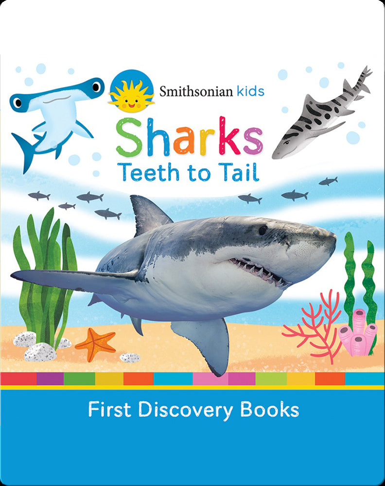 Smithsonian Kids - Sharks Teeth to Tails