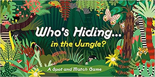 Who Is Hiding In The Jungle - A Spot & Match Game