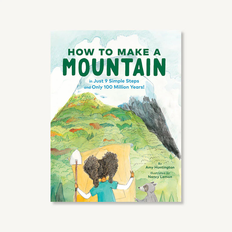How To Make  A Mountain - Children's Book