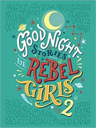 Good Night Stories for Rebel Girls -  Volume 2 - FINAL SALE